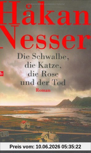 Die Schwalbe, die Katze, die Rose und der Tod