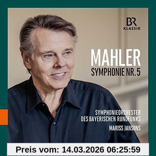 Symphonieorchester des Bayerischen Rundfunks Symphonie Nr. 5