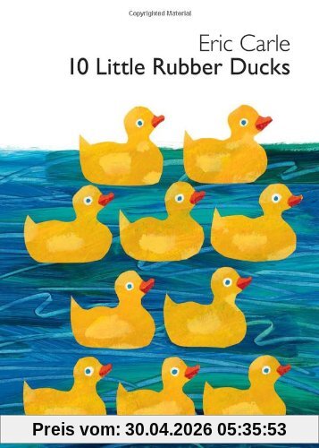 10 Little Rubber Ducks Board Book (World of Eric Carle (Harper))