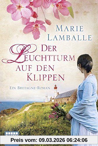 Marie Lamballe Der Leuchtturm Auf Den Klippen, Bretagne-Roman
