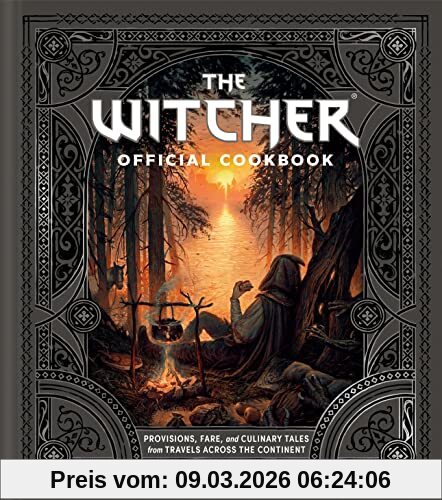 Anita Sarna The Witcher Official Cookbook, Provisions, Fare, And Culinary Tales From Travels Across The Continent