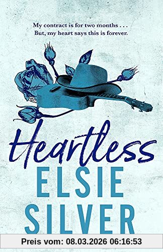 Elsie Silver Heartless, The Must-read, Small-town Romance And TikTok Bestseller! (Chestnut Springs)