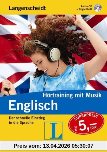 Langenscheidt Hörtraining mit Musik Englisch, 1 Audio-CD: Der schnelle Einstieg in die Sprache