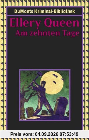 Am zehnten Tage