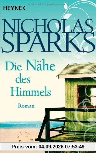 Die Nähe des Himmels: Roman