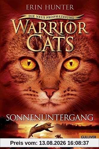 Warrior Cats - Die neue Prophezeiung. Sonnenuntergang: II, Band 6