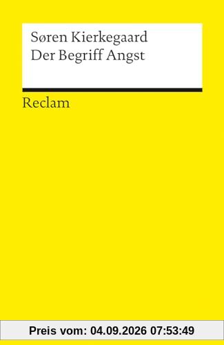 Der Begriff Angst (Reclams Universal-Bibliothek)