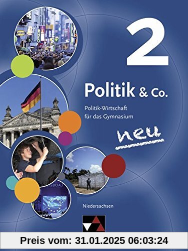 Politik & Co. - Niedersachsen - neu / Politik & Co. Niedersachsen 2 - neu: Politik-Wirtschaft für das Gymnasium / für di