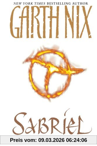 Garth Nix Sabriel (Abhorsen Trilogy)