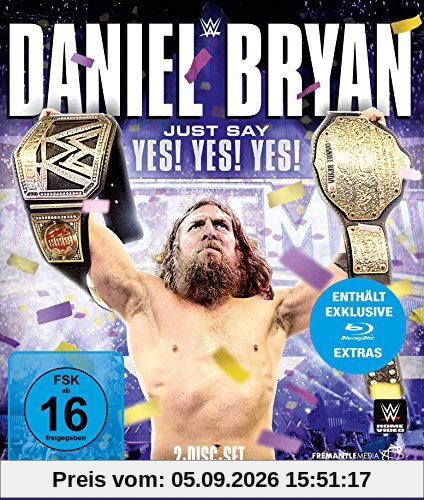 Daniel Bryan - Just Say Yes! Yes! Yes! [Blu-ray]