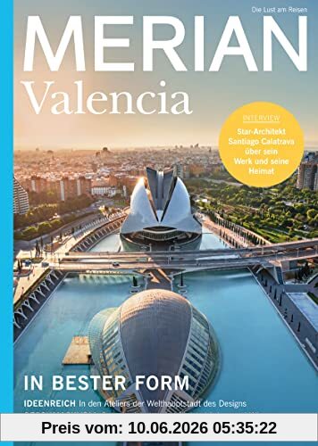 Merian Magazin Valencia 4/22 (MERIAN Hefte)