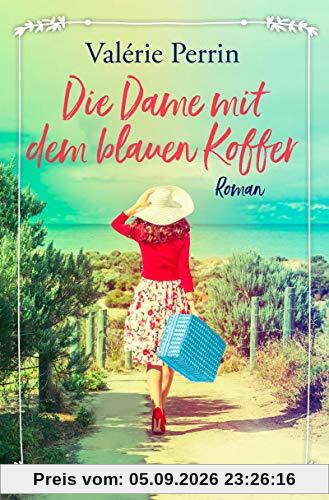 Die Dame mit dem blauen Koffer: Roman