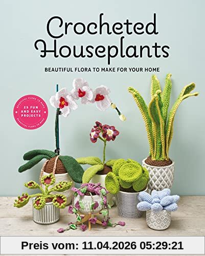 Emma Varnam Crocheted Houseplants, Beautiful Flora To Make For Your Home