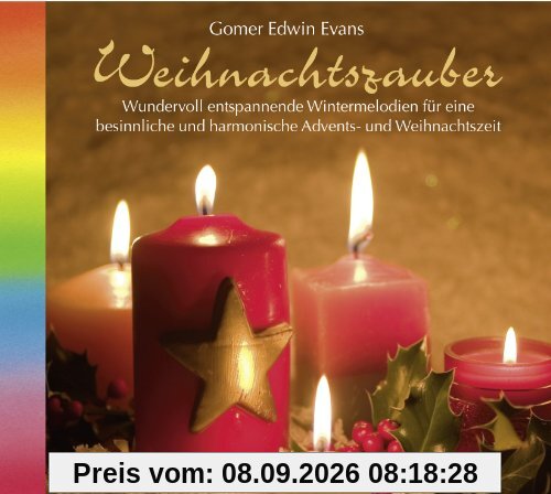 Weihnachtszauber (1072). Wundervoll entspannende Wintermelodien für eine besinnliche und harmonische Advents- und Weihnachtszeit. CD Advent, CD Weihnachten, CD Adventszeit