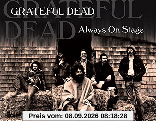 Grateful Dead - Always On Stage (Uncle John's Band, Sugar Magnolia, Dark Star) Black Line
