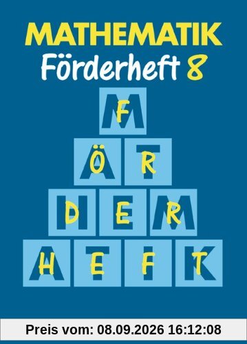 Mathematik Förderschule - Förderhefte: Mathematik, Neue Ausgabe für Sonderschulen, Förderhefte, H.8