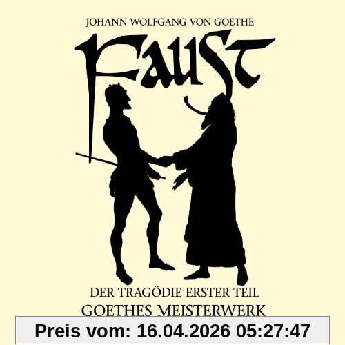 Goethe: Faust. Der Tragödie Erster Teil