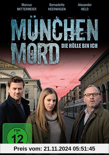 München Mord - Die Hölle bin ich