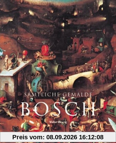 Hieronymus Bosch um 1450 - 1516: Zwischen Himmel und Hölle