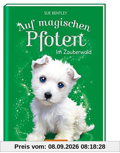 Auf magischen Pfoten - Im Zauberwald