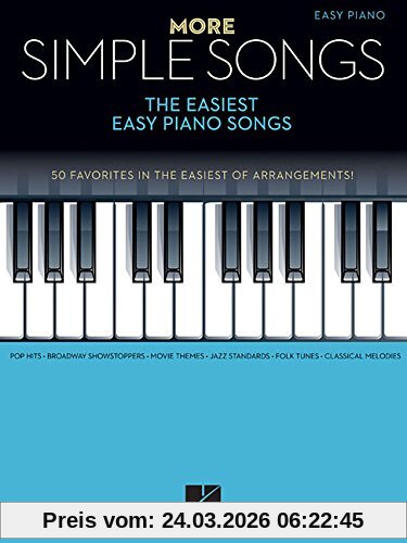 More Simple Songs: The Easiest Easy Piano Songs: Klavierpartitur, Sammelband für Klavier