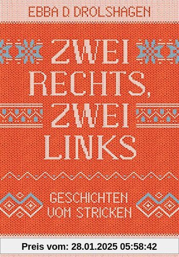 Zwei rechts, zwei links: Geschichten vom Stricken (suhrkamp taschenbuch)