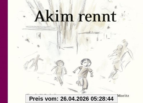 Akim rennt: Bilderbuch
