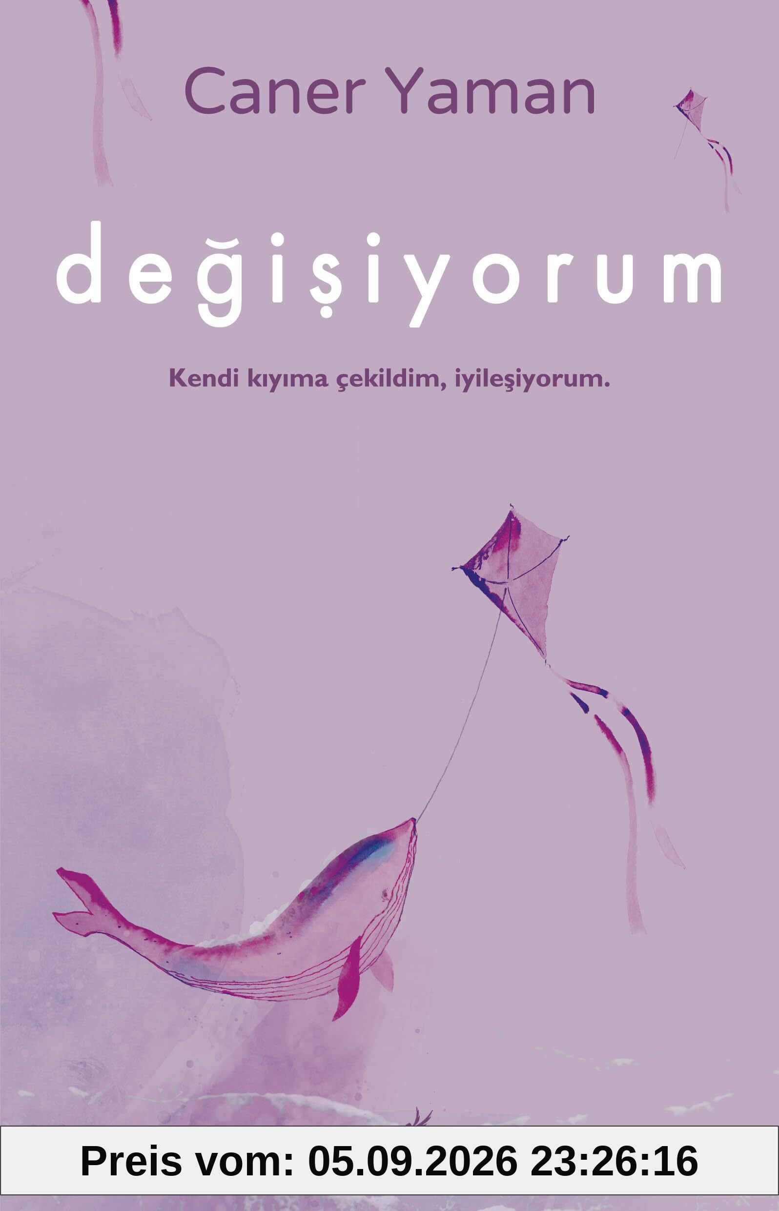 Degisiyorum: Kendi kiyima cekildim, iyilesiyorum