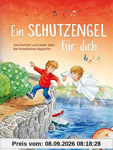 Ein Schutzengel für dich: Buch mit CD von Kinderland