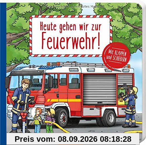 Heute gehen wir zur Feuerwehr!