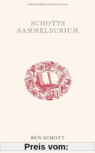 Schotts Sammelsurium: Geschenkbuchedition
