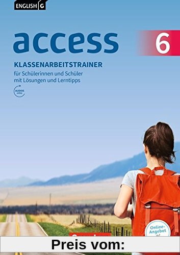 English G Access - Allgemeine Ausgabe: Band 6: 10. Schuljahr - Klassenarbeitstrainer mit Audios und Lösungen online