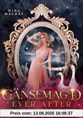 Gänsemagd ever after: Humorvolle Fantasy für Märchenfans (Hipster-Märchenreihe)