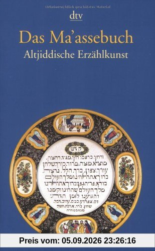 Das Ma'assebuch: Altjiddische Erzählkunst