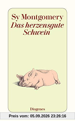 Das herzensgute Schwein (detebe)