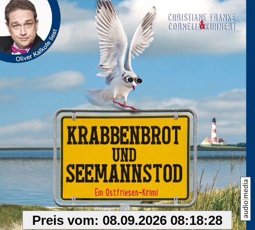 Krabbenbrot und Seemannstod: Ein Ostfriesenkrimi
