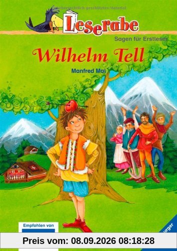 Leserabe - 3. Lesestufe: Wilhelm Tell