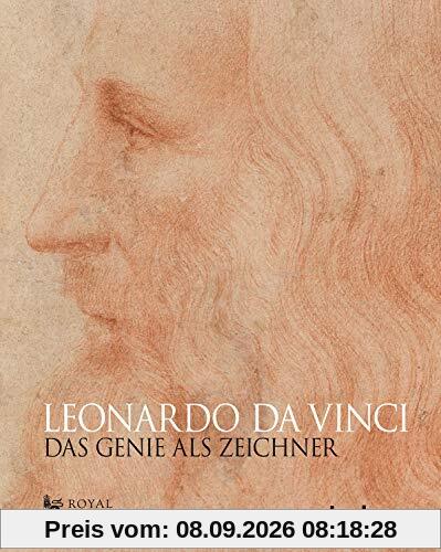 Leonardo da Vinci: Das Genie als Zeichner