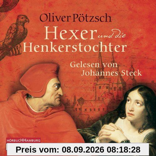 Der Hexer und die Henkerstochter: 6 CDs