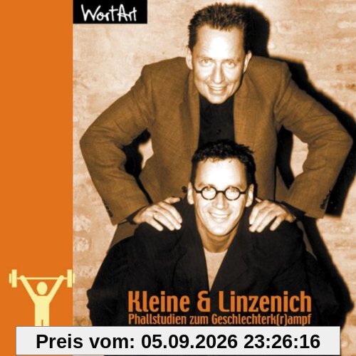 Phallstudien zum Geschlechterk(r)ampf. CD. Aus dem Programm ' Mann oh Mann'.