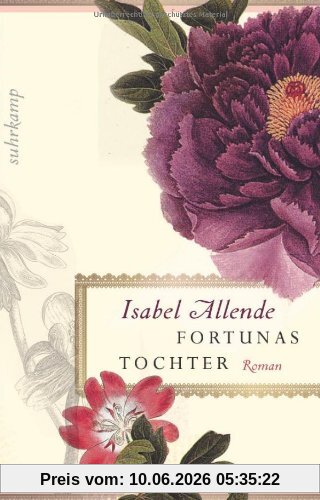 Fortunas Tochter: Roman (suhrkamp taschenbuch)