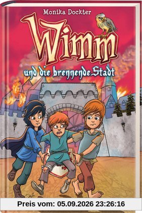 Wimm und die brennende Stadt