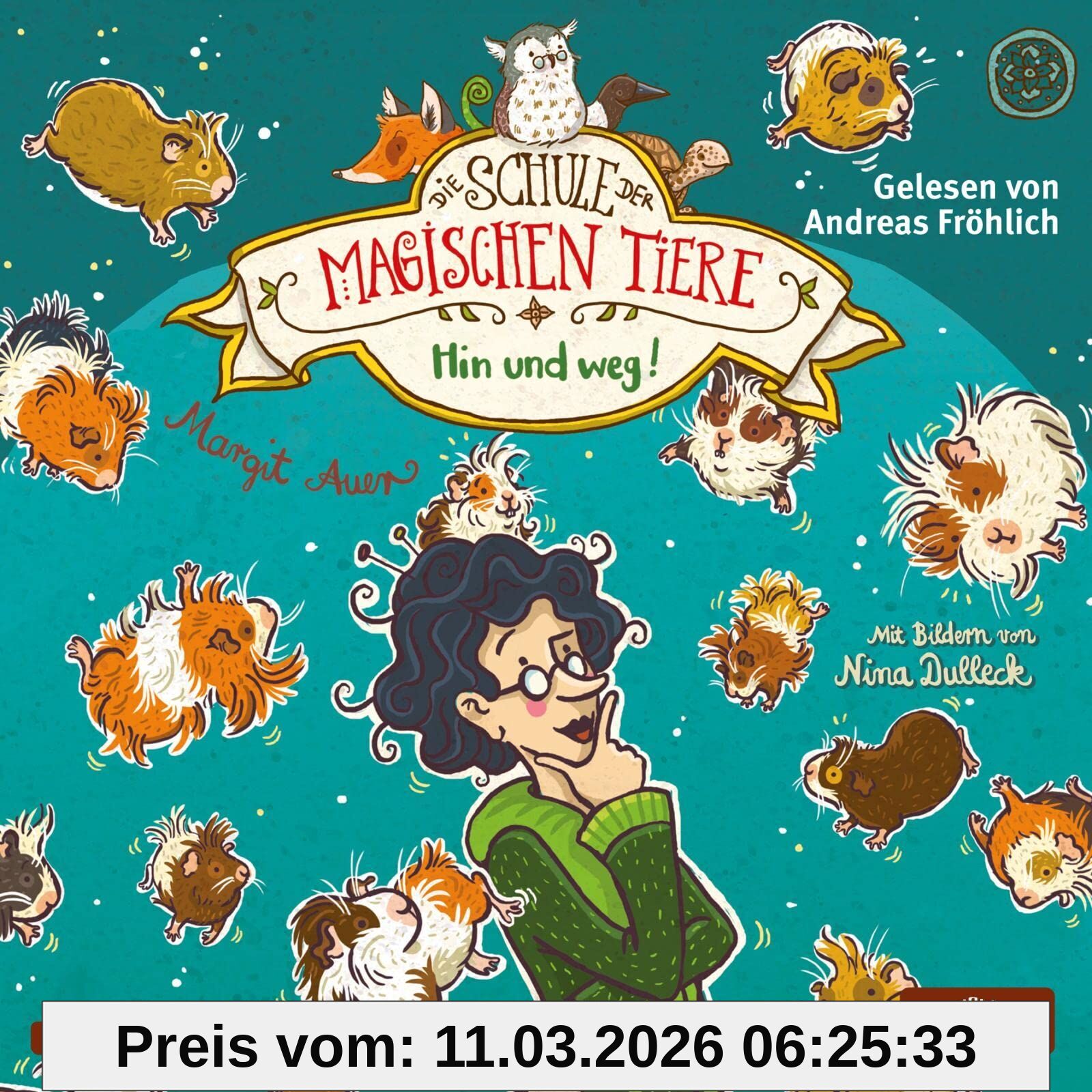 Margit Auer Hin Und Weg! (Die Schule Der Magischen Tiere 10), 2 CDs