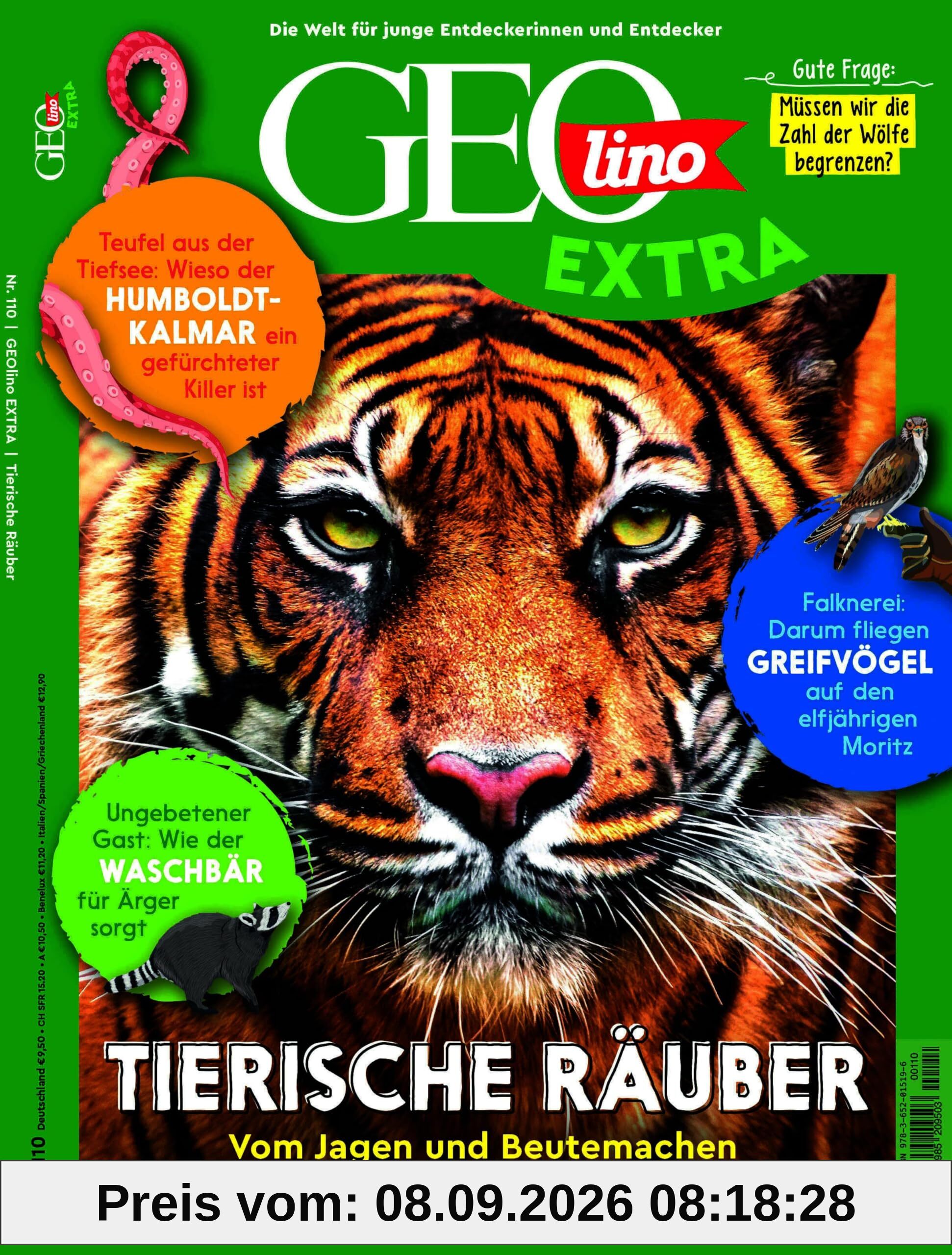 GEOlino Extra / GEOlino extra 110/2025 - Tierische Räuber: Monothematisches Themenheft für kleine Abenteurer