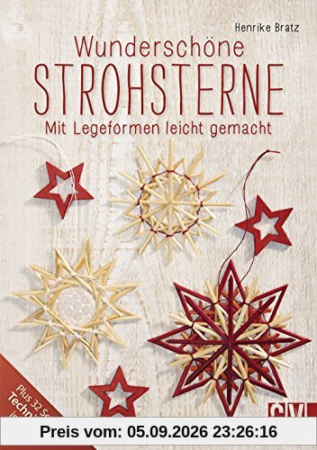 Wunderschöne Strohsterne: Mit Legeformen leicht gemacht
