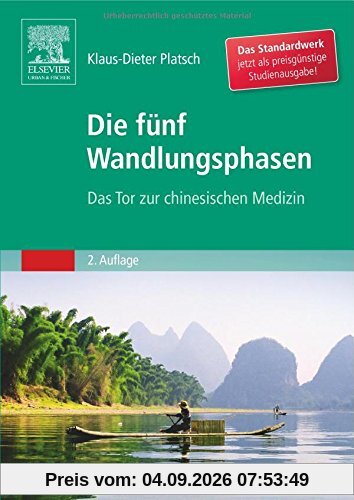 Die Fünf Wandlungsphasen Studienausgabe