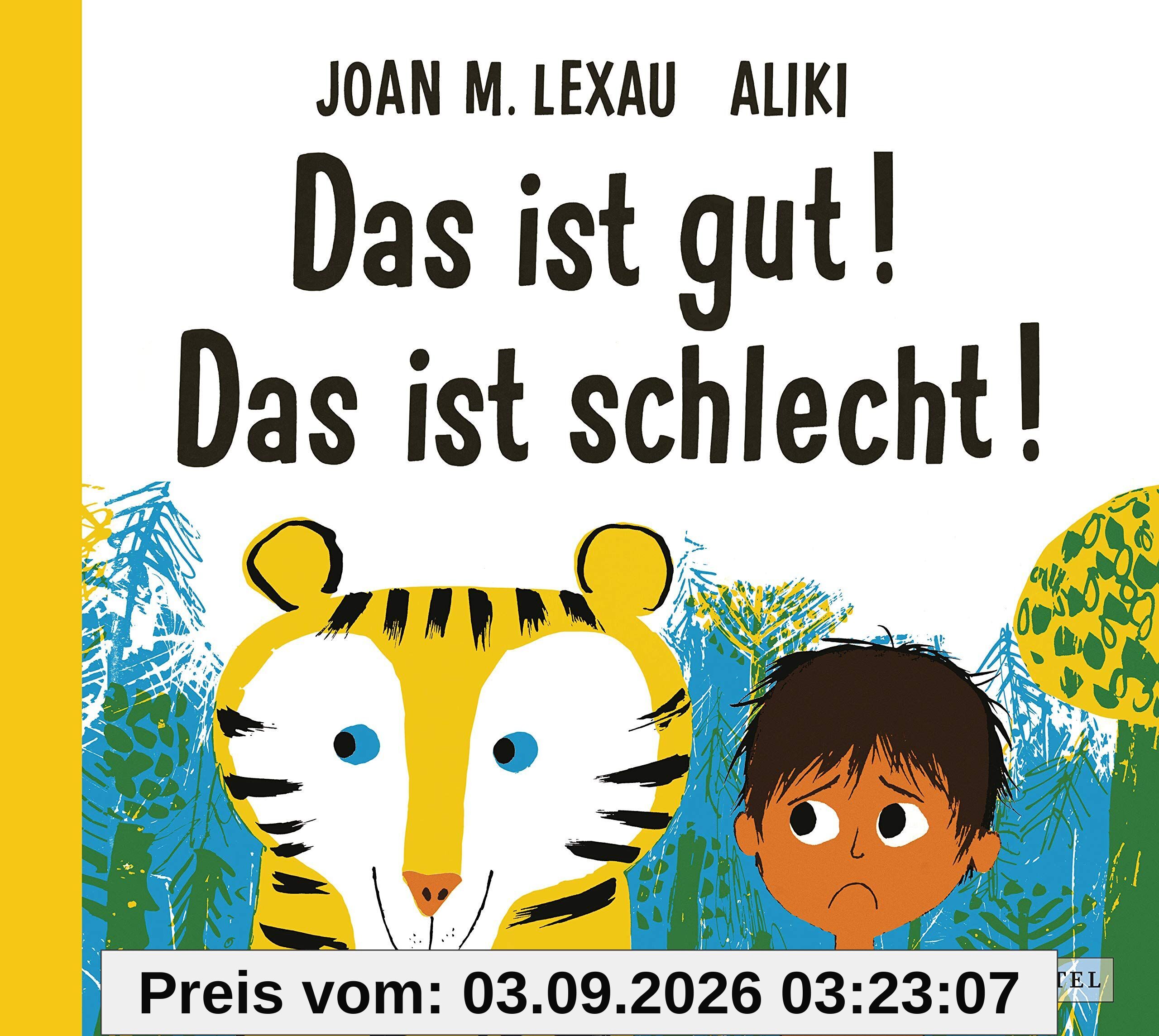 Das ist gut! Das ist schlecht!