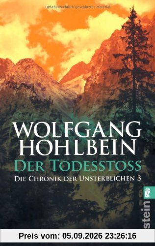 Der Todesstoss. Die Chronik der Unsterblichen 03.