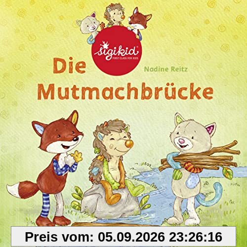 Die Mutmachbrücke - Ein sigikid-Abenteuer: Band 2 (Patchwork Sweeties, Band 2)
