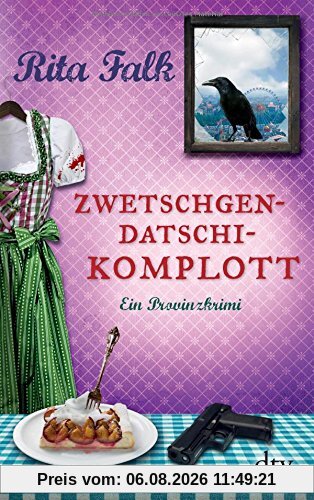 dtv Zwetschgen-Datscjo-Komplott Buch Deutsch Taschenbuch 272 Seiten